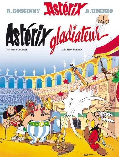 Astérix 04 - astérix gladiateur