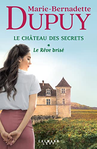 Château des secrets 1 (Le) - Le Rêve brisé