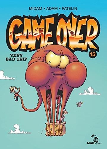 Game over 15 - very bad trip