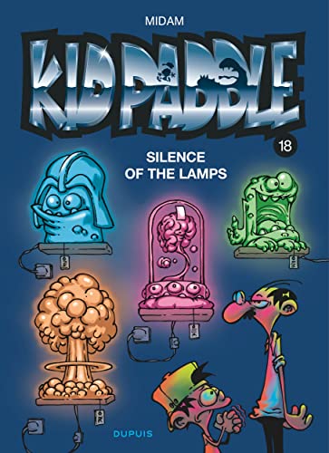 Kid paddle 18 - Silence of the lamps