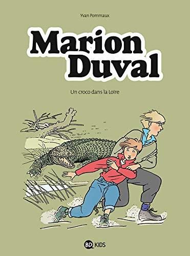 Marion duval 04 - un croco dans la loire
