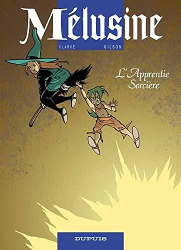 Mélusine 15 - l'apprentie sorcière