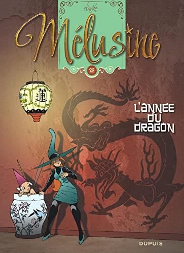 Mélusine 25 - l'année du dragon