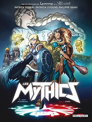 Mythics (Les) 08 - saint-pétersbourg