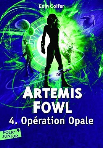 Opération opale - artemis fowl 4