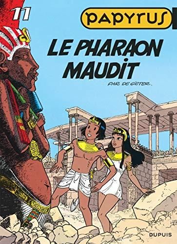 Papyrus 11 - le pharaon maudit