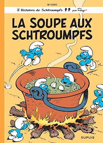 Schtroumpfs (Les) 10 - la soupe aux schtroumpfs