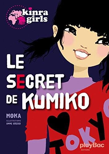 Secret de kumiko (Le) - kinra girls