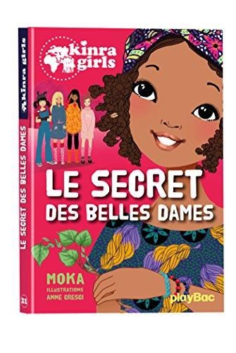 Secret des belles dames (Le) - kinra girls 21