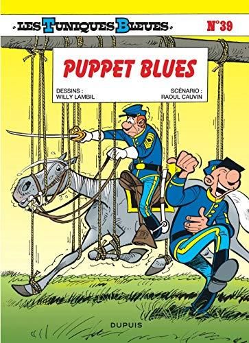 Tuniques bleues (Les) 39 - puppet blues